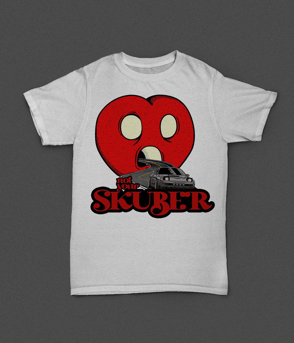 HBC - "Not Your Skuber" Tee